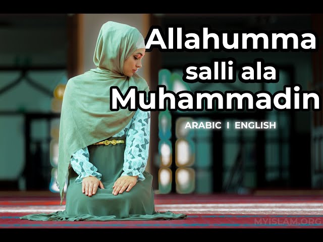 Learn Allahumma salli ala Muhammadin (salawat) ll Easy Memorization ll class=