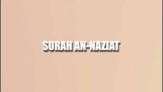 Surah An-Naziat Sheikh Noreen mohamed Sadiq ❤️