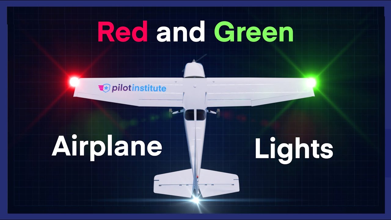 Airplane Lights: What Each Light Does (Red/Green, Strobe, Beacon) - Pilot  Institute
