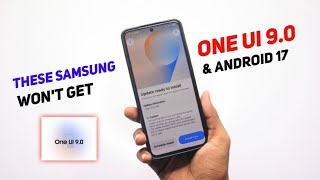 These Samsung Won't Get One Ui 9.0 & Android 17 Update ! screenshot 4