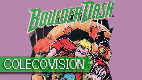 Boulder Dash - ColecoVision