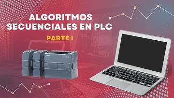 Algoritmos Secuenciales - Parte I