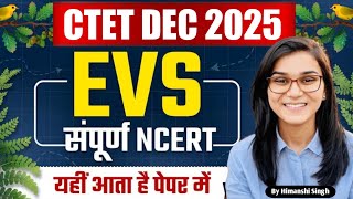 Target CTET Dec 2025 l EVS NCERT Class - 01 l By Himanshi Singh l 