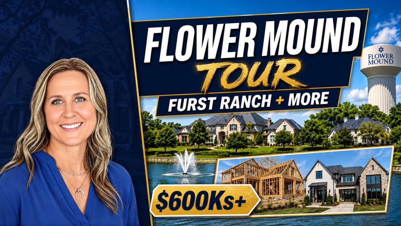 Flower Mound Texas suburb tour — Kristen Carpentier, DFW Family Relocation Specialist