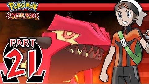 Pokemon Omega Ruby - Part 21 - Primal Groudon