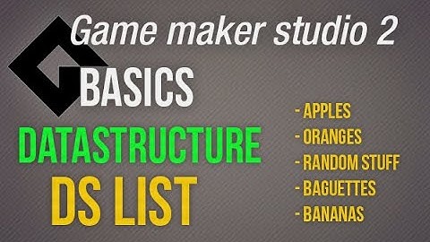 🔴Game Maker Studio 2 | Basics - Ds list
