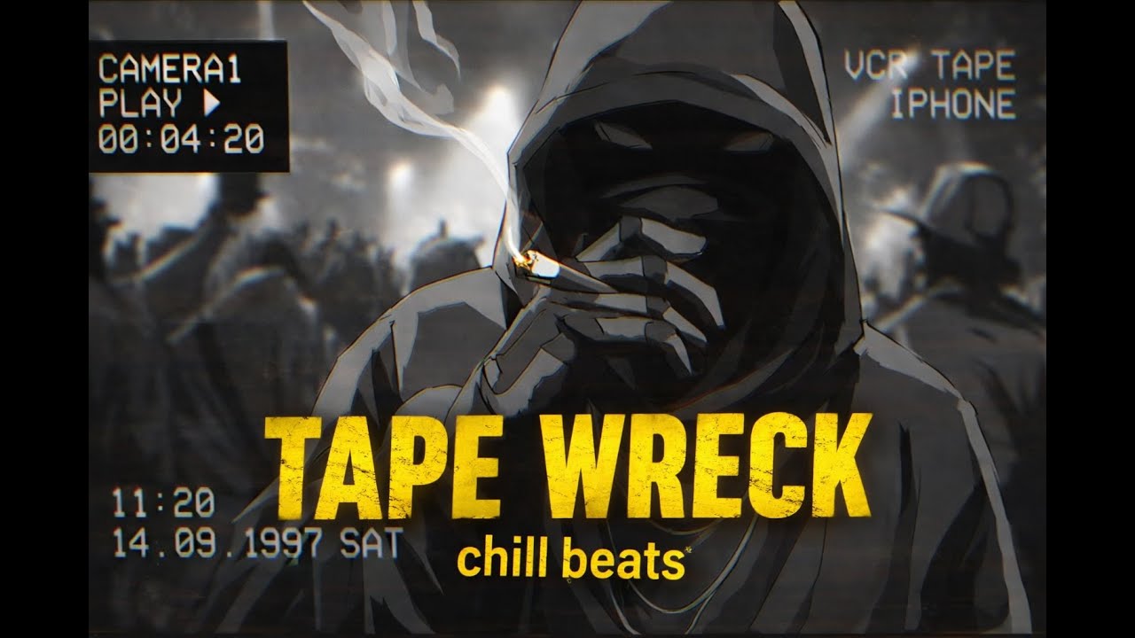 Tape Wreck - Chill Beats - lofi - Boom Bap Energy