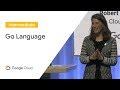 Meet the Authors – Go Language (Cloud Next '19)