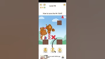 Brain go 2 games level 15 and save  Mr Bull ?