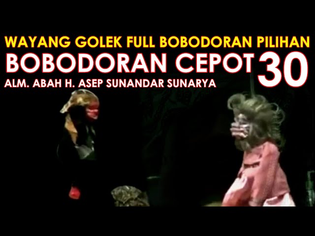 Wayang Golek Asep Sunandar Sunarya Full Bobodoran Cepot Versi Pilihan 30 class=