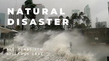 NATURAL DISASTERS || little master || Class-5 || SST || educational video