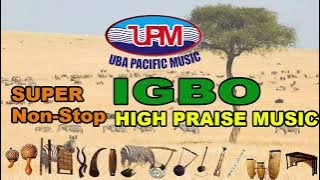 Nonstop IGBO HIGHLIFE PRIASE🎺📯  | Super Sunday - Pacific Music