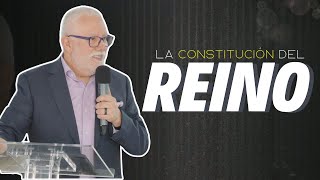 'La Constitución del Reino'  Predicas Domingos