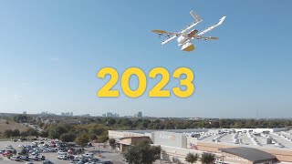 2023 year in review | Wing drone delivery