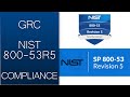 Governance & Risk and Compliance (GRC) | What is NIST 800-53R5? What is New Revision 5?