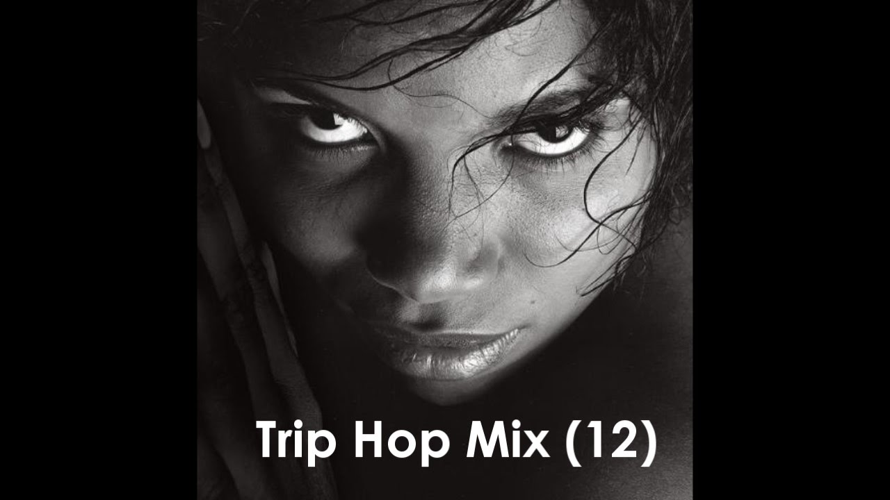 best trip hop 2015 best trip hop 2015