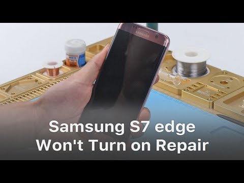 How to Fix Samsung S7 edge Won&rsquo;t Turn on - Logic Board Solution