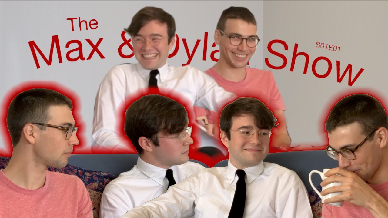 OUR NEW SHOW | The Max & Dylan Show S1E1
