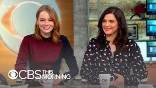 Emma Stone and Rachel Weisz call \