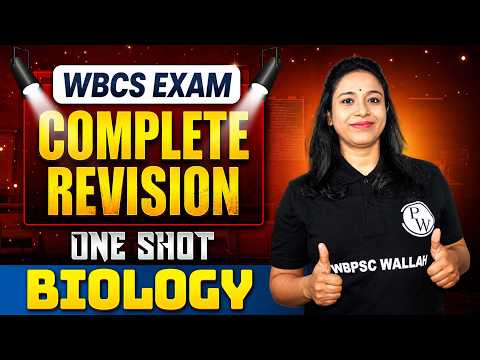 General Science : Biology In One Shot | For WBCS Prelims 2024 | WBPSC Wallah | In Bengali