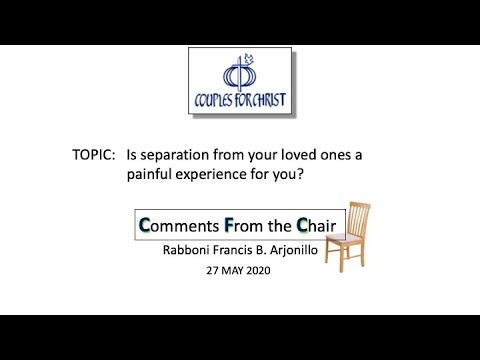 COMMENTS FROM THE CHAIR with Bro Bong Arjonillo - 27 May 2020