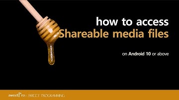 how to access Shareable media files on Android 10+, #1 Read Media
