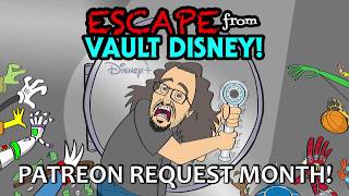 April is PATREON REQUEST MONTH on Escape From Vault Disney!