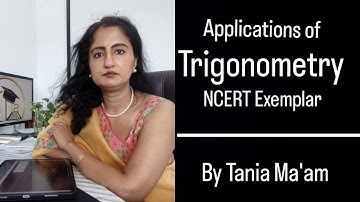 Class 10 Maths | Applications of Trigonometry | Extra Questions from NCERT Exemplar
