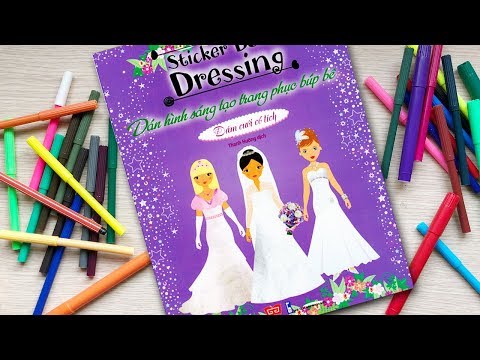 Đồ chơi Dán hình trang điểm váy đầm búp bê -Tập 6 Đám cưới cổ tích -Sticker Dolly Dressing Chim Xinh