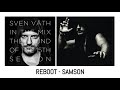 REBOOT   SAMSON Sven Väth ‎– In The Mix - The Sound Of The 15th Season