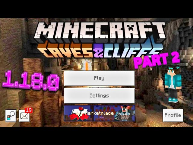 How to get Minecraft 1.17.2 Caves & Cliffs version APK on Pocket Edition