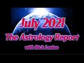 Rick Levine's Astrology Forecast for July 2021