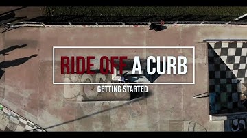 How to ride off a curb | Getting started