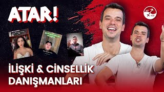 ATAR: İLİŞKİ VE CİNSELLİK TAKTİKLERİ