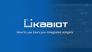 Tutorial: How to use Kaa’s pre-integrated widgets
