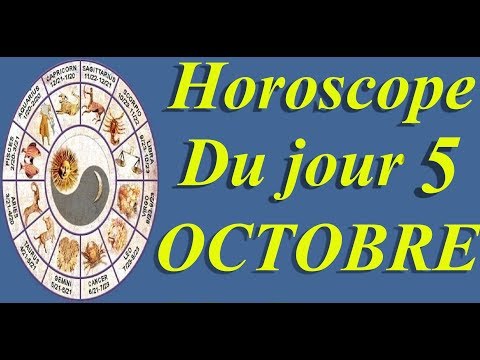 Vidéo: Horoscope Du 5 Octobre