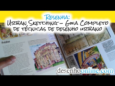 Resenha de livro: Urban Sketching - Guia Completo de Técnicas de Desenho Urbano