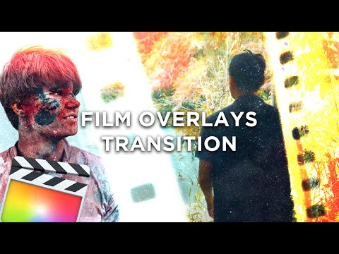 Erik Hedenfalk's Film Overlay Transition (How To) || Two Sides of LAOS || Final Cut Pro X