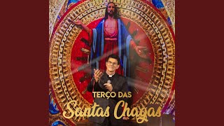 Terço Das Santas Chagas - Oração (Ao Vivo)