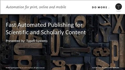 Typefi demo: Fast automated publishing for scientific and scholarly content!