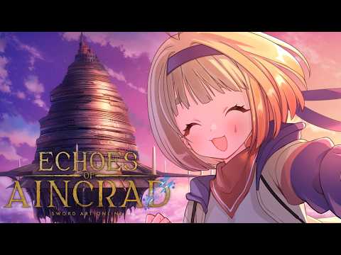 【Echoes of Aincrad】しんでもいいゲームなんてヌルゲーだぜ※ネタバレ注意の配信サムネイル