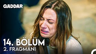 Gaddar 14. Bölüm 2. Fragmanı - N'olur Beni Öldürme!