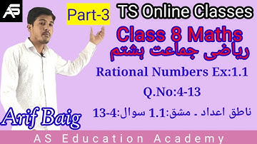 Rational Numbers Ex:1.1 Q.No:4-13 In urdu| Class 8 Maths|Part-3| TS Urdu Medium Classes|By Arif Baig