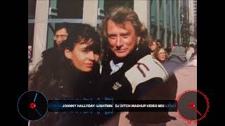 JOHNNY HALLYDAY  LIGHTNIN   DJ DITCH MASHUP VIDEO MIX 1