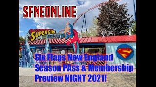 Six Flags New England Membership and Season Pass HOLDER PREVIEW NIGHT 2021!