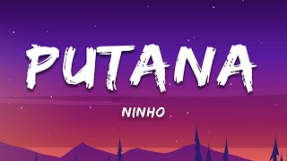 Ninho - Putana (Paroles/Lyrics)