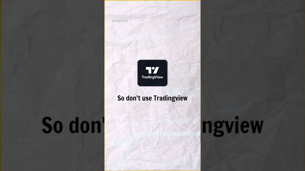 Trading मैं इस जगह Tradingview का use मत करो। #mrchanakya #tradingview