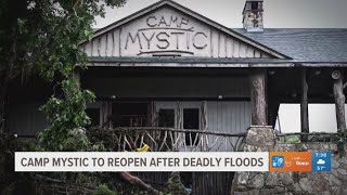 Camp Mystic set to reopen after deadly floods
