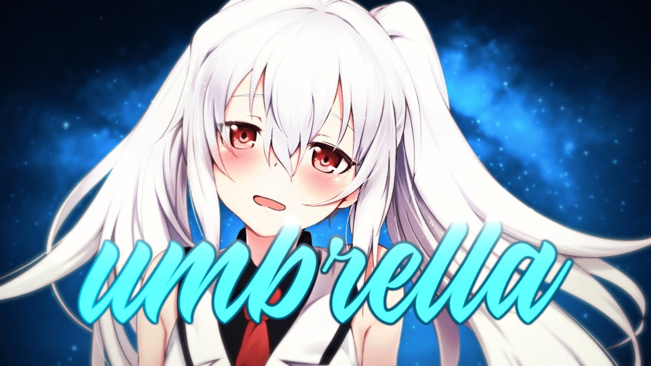 「Nightcore」 UMBRELLA (Lyrics) [Free Project File] YouTube