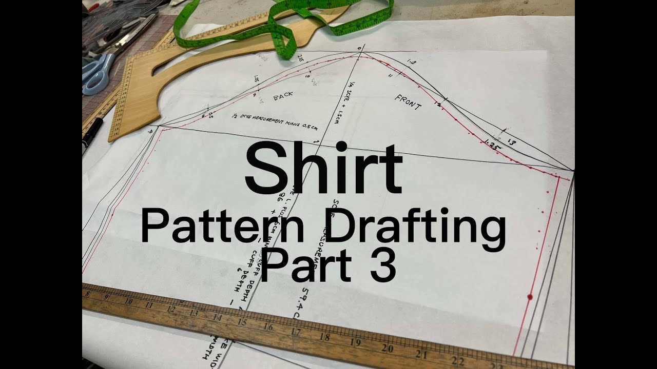 Bespoke Tailoring 46 Shirt Pattern Drafting Part 3 Sleeve - YouTube